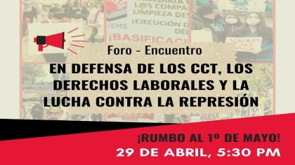 En defensa de los CCT, de los derechos laborales y contra la represión