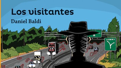 "Los visitantes" de Daniel Baldi