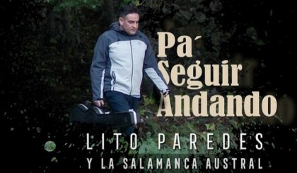 Lito Paredes y la Salamanca: lanzaron su primer disco con canciones necesarias