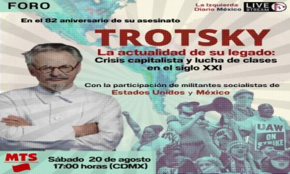  El legado de Trotsky hoy: en medio de la crisis económica y política mundial 