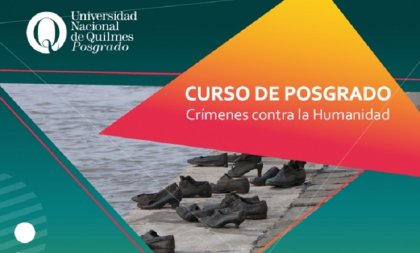 Cierran las inscripciones para curso de posgrado a distancia: Crímenes Contra la Humanidad