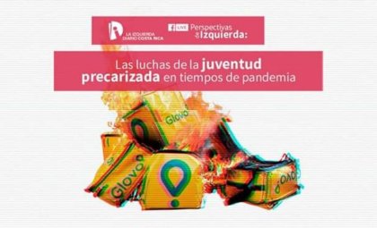 Las luchas de la juventud precarizada en tiempos de pandemia (23/5/20) - YouTube