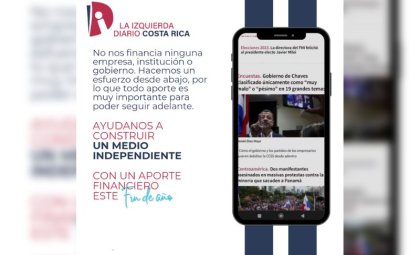 Apoyá financieramente a La Izquierda Diario Costa Rica