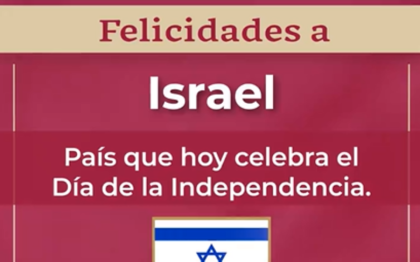 Vergüenza: en medio del genocidio en Gaza, la Secretaría de Relaciones Exteriores de México publica felicitación a Israel