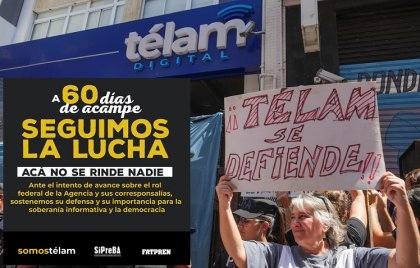 Milei quiere cerrar corresponsalías de Télam: las y los trabajadores le responden