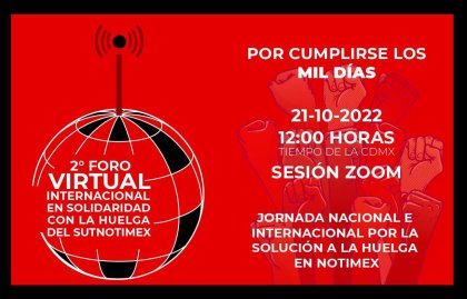 SUTNOTIMEX convoca a foro internacional en solidaridad con la huelga