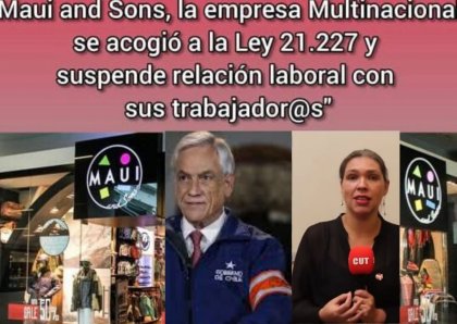 Trabajadores del Sindicato Maui and Sons Chile no aceptan suspensiones y exigen el pago del sueldo mínimo