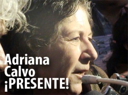 ¡Adriana Calvo, PRESENTE!