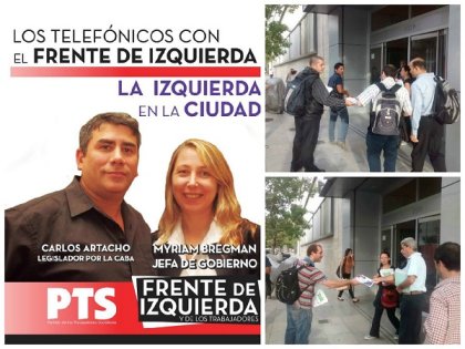 Gran campaña del Frente de Izquierda en el gremio telefónico