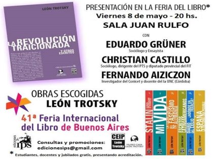 Grüner, Castillo y Aiziczon presentarán La revolución traicionada de León Trotsky 