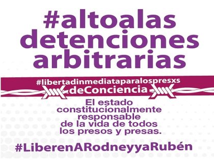 Impulsan campaña democrática: "alto a las detenciones arbitrarias"