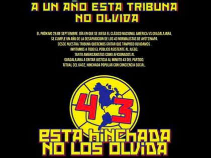 Emotivo homenaje de hinchas del América a los 43 normalistas desaparecidos