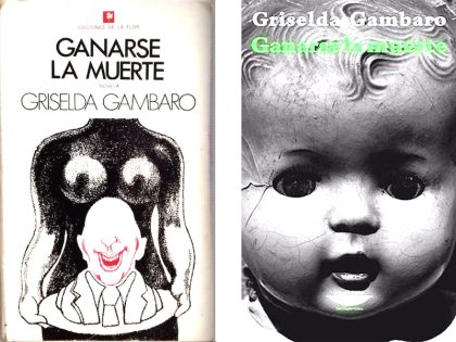 Ganarse la muerte: una novela de Griselda Gambaro censurada por la dictadura