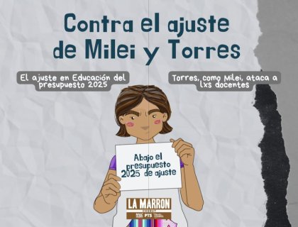 Contra el ajuste de Milei y Torres en Educación