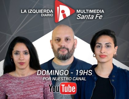 La Izquierda Diario Santa Fe - YouTube