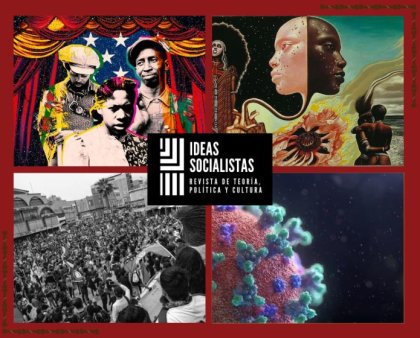 En Ideas Socialistas: Autoorganización, ciencia, jazz, racismo en EE.UU, el legado de León Trotsky, y más 