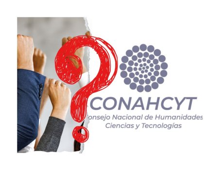 Estudiantes denuncian recortes a las becas de posgrado del Conahcyt