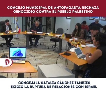 Concejo municipal vota en sala el repudio al genocidio del pueblo Palestino