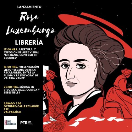  Participa del Lanzamiento librería Rosa Luxemburgo en Casa Marx Valparaíso 