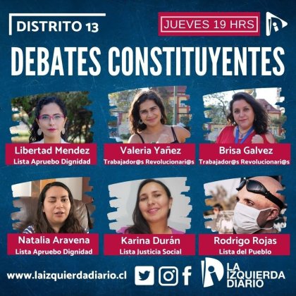 Lista de Trabajadores Revolucionarios D13 invita a "Debates Constituyentes" y preparar el 8M