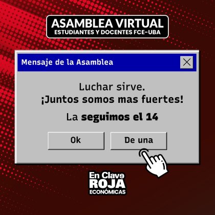 Económicas UBA: Despues de reclamos y asamblea, la gestión tuvo que proponer evaluaciones virtuales