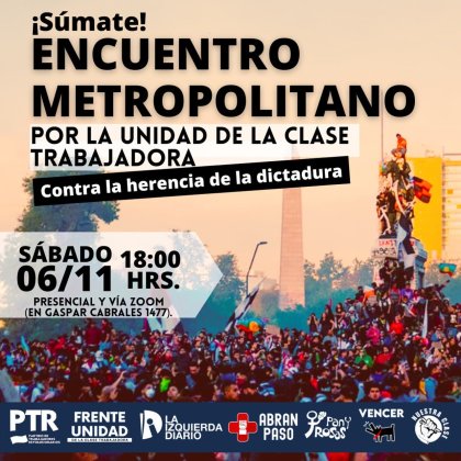 ¡Súmate al Encuentro por la Unidad de la Clase Trabajadora!