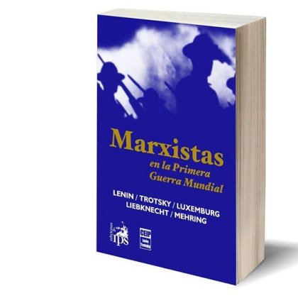 Presentación del libro "Marxistas en la Primera Guerra Mundial"