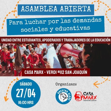 Únete a la Asamblea abierta de Nuestra Clase: unidad entre apoderados, estudiantes y trabajadores de la educación