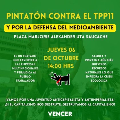 Súmate a la pintatón en la UTA contra el TPP11 y la defensa del medioambiente