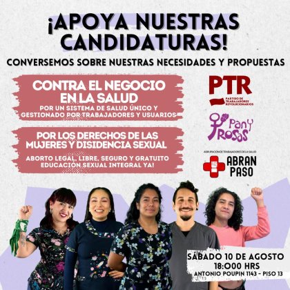 Contra el negocio de la salud y por los derechos de las mujeres y diversidad sexual: ven y conoce nuestras candidaturas