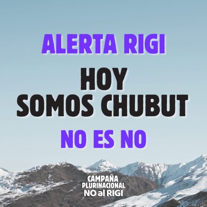 Chubut: La UAC Trelew convoca a reunión virtual provincial contra el RIGI 