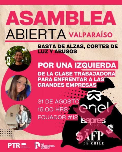 Asamblea abierta en Valparaíso: Por una izquierda de la clase trabajadora para enfrentar a los grandes empresarios