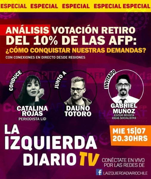 [En Vivo] La Izquierda Diario TV: Análisis votación retiro del 10% de las AFP