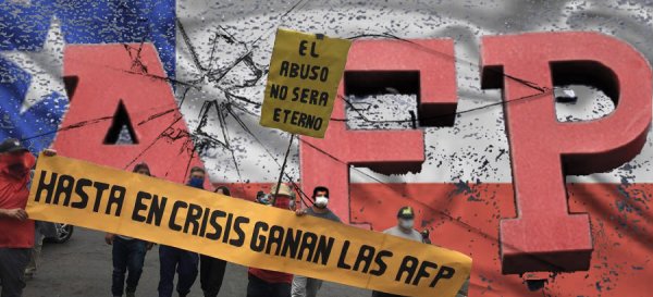 ¿Fin de las AFP? La enorme red de saqueo e intereses capitalistas que se resistirá a morir