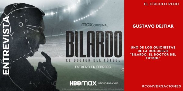 “Bilardo fue un obsesivo del fútbol, por eso osciló entre la locura y la genialidad”