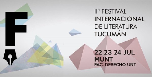 Comienza el Festival Internacional de Literatura Tucumán