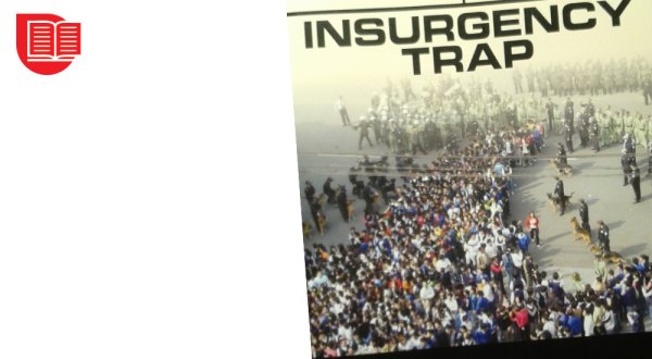 Reseña de INSURGENCY TRAP, de Eli Friedman