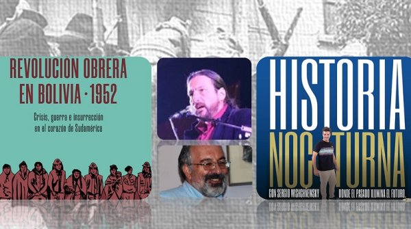 “La Revolución boliviana de 1952 moldeó una forma de hacer política, con una fuerte tendencia a ocupar las calles”