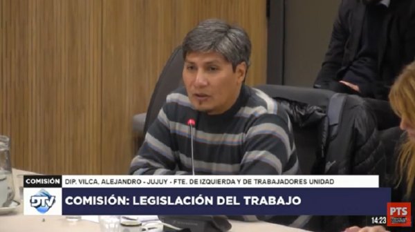 Vilca: “La Ley Bases va a precarizar y quitar más derechos al conjunto de los trabajadores”