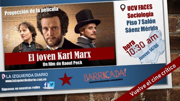 Este jueves se vuelve a proyectar la película “El joven Karl Marx” en Sociología