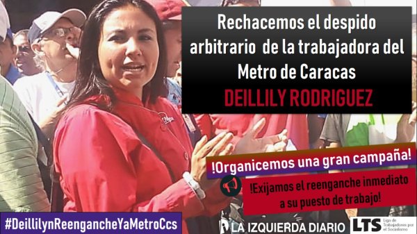 Despiden arbitrariamente a Deillily Rodríguez, vocera y trabajadora del Metro de Caracas