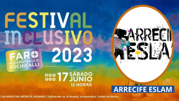 Arrecife Eslam celebra su semifinal en el Festival Inclusivo de FARO Azcapotzalco