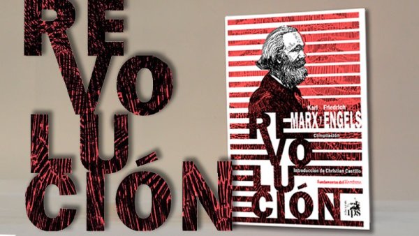 Ediciones IPS presenta Revolución, de Marx y Engels