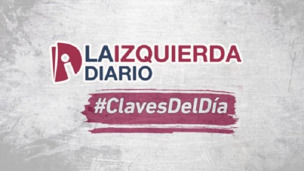 Claves del día: lo que tenés que saber