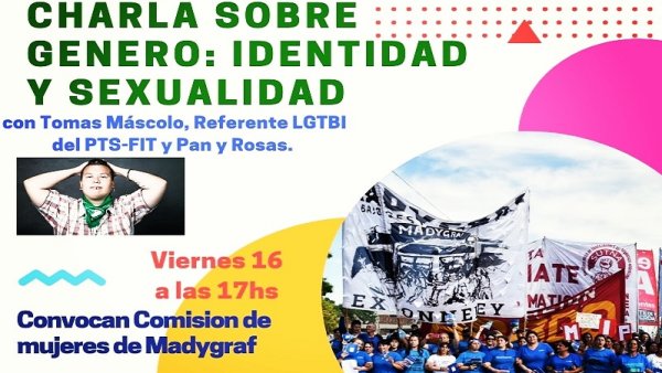 Este viernes en Madygraf: debate sobre género, identidad y sexualidad