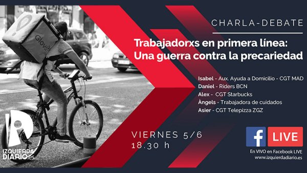 [EN VIVO] Charla-Debate :. Trabajadorxs en primera línea: una guerra contra la precariedad