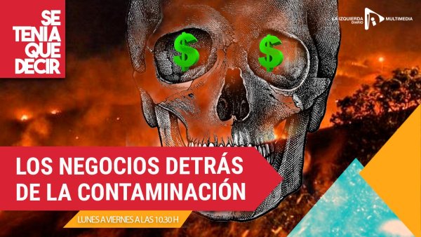 La contaminacion tiene que parar