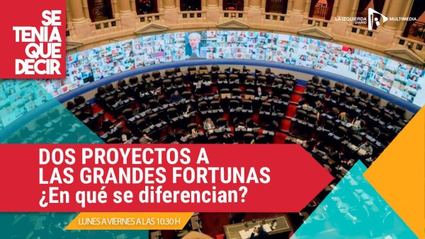 Impuesto a las grandes fortunas: qué dicen los dos proyectos presentados en el Congreso