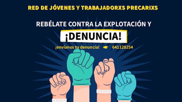 Rebélate contra la explotación ¡Envíanos tu denuncia!