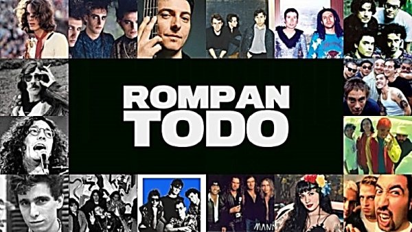 Rompan Todo: un relato coral de la historia del rock latinoamericano